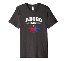Load image into Gallery viewer, Adobo Gains Filipino Flag Shirt | Pinoy Philippines T Shirt