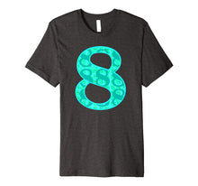 Load image into Gallery viewer, Number #8 Shirt, Girls 8th BDay Party 8 Years Old Gift