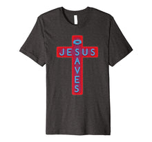 Load image into Gallery viewer, Glorious Jesus Saves Christian Spiritual Quotes T Shirt