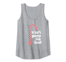 Load image into Gallery viewer, IT ISN'T GONNA LICK ITSELF - Adult Humor Christmas Tank Top