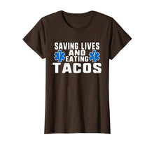 Load image into Gallery viewer, Funny Saving Lives And Eating Tacos EMT T-Shirt