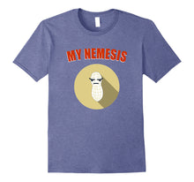 Load image into Gallery viewer, My Nemesis - Funny Peanut Allergy Shirt