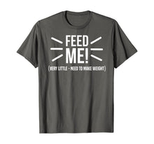 Load image into Gallery viewer, Wrestling Make Weight T-Shirt