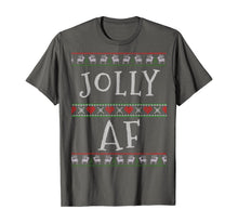 Load image into Gallery viewer, Jolly AF Ugly Sweater Tee Xmas Merry Christmas Holidays Gift T-Shirt