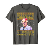 Load image into Gallery viewer, All I Want For Christmas Is Elton shirts John Love Rocketman T-Shirt