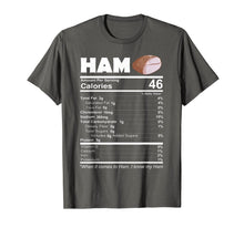 Load image into Gallery viewer, Ham Nutritional Facts Funny Thanksgiving Food Pork Gift T-Shirt