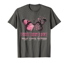 Load image into Gallery viewer, Faith Hope Love Pink Butterfly Breast Cancer Awareness T-Shirt