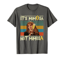 Load image into Gallery viewer, It/is/Mimosa/Not/Mimosa T-Shirt