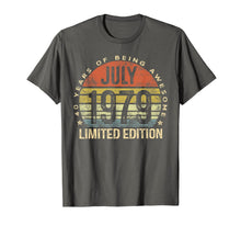 Load image into Gallery viewer, Born July 1979 Limited Edition Bday Gifts 40th Birthday T-Shirt