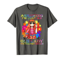 Load image into Gallery viewer, Assuming I'm Just An Old Lady Hippie Shirt