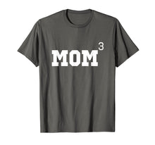 Load image into Gallery viewer, Mom Of Three 3 Cubed Mother's Day Gift T-Shirt