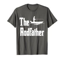 Load image into Gallery viewer, The Rodfather. Funny Fishing Tshirt for Fisherman