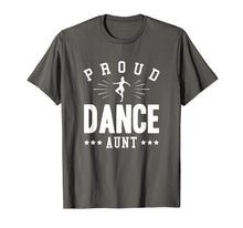 Load image into Gallery viewer, Proud Dance Aunt T-Shirt Gift