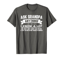 Load image into Gallery viewer, Ask Grandpa Anything Funny Father's Day T-Shirt Gift 60th