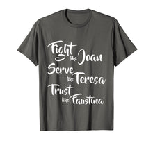 Load image into Gallery viewer, Catholic Saints TShirt: Joan, Teresa, Faustina
