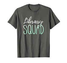 Load image into Gallery viewer, Library Squad T Shirt, Librarian Teacher Shirt