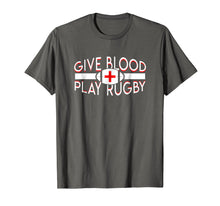 Load image into Gallery viewer, Give Blood Play Rugby Rugby Player Design Lover Shirt