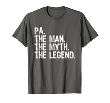 Load image into Gallery viewer, Pa The Man The Myth The Legend Dad Gift Father's Day T-Shirt