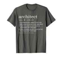 Load image into Gallery viewer, Architect Definition T-Shirt - funny TShirt for architects