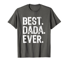 Load image into Gallery viewer, Mens Best Dada Ever Funny Gift T-Shirt