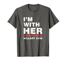 Load image into Gallery viewer, I'm With Her Hillary 2016 T-Shirt