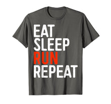 Load image into Gallery viewer, Eat Sleep Run Repeat T-Shirt Runner Gift Shirt