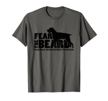 Load image into Gallery viewer, Fear the Beard - German Wirehaired Pointer T-Shirt