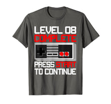 Load image into Gallery viewer, Level 8 Complete 8 Years Old T-Shirt 8th Birthday Gift