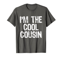 Load image into Gallery viewer, I'm The Cool Cousin T-Shirt
