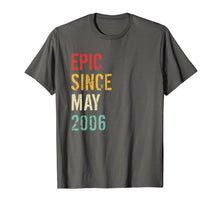 Load image into Gallery viewer, 13th Birthday Gift Epic Since May 2006 T-Shirt