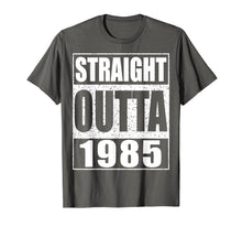 Load image into Gallery viewer, Straight Outta 1985 T-Shirt 34th Birthday Gift Shirt