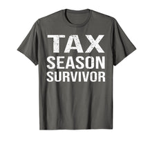 Load image into Gallery viewer, Funny Tax Season Survivor T-Shirt Tax Day Tee Gift