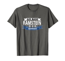 Load image into Gallery viewer, U.S. Army Air Base Ramstein Germany Veterans T-Shirt