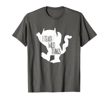 Load image into Gallery viewer, I Teach Wild Things T-Shirt, Funny Teacher Gift Tee T-Shirt