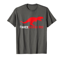 Load image into Gallery viewer, Fiance T-Shirt Fiancesaurus Rex Groom Engagement Gift