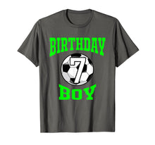 Load image into Gallery viewer, 7th Birthday Boy Shirt - Soccer T- Shirt 7 years old kid