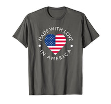 Load image into Gallery viewer, Made With Love In America American Flag T-Shirt