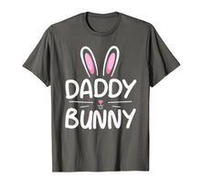 Load image into Gallery viewer, Daddy Bunny T-Shirt Matching Family Easter Shirt Dad Gift