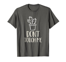 Load image into Gallery viewer, Don't Touch Me Funny Succulent Cactus Spiny Humor T-Shirt