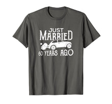 Load image into Gallery viewer, Just Married 60 Years Ago Wedding Anniversary Gift Shirt