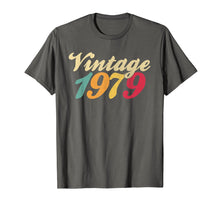 Load image into Gallery viewer, 40th Birthday Gift Vintage 1979 T Shirt Classic Men Women