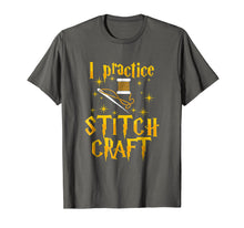 Load image into Gallery viewer, I Practice Stitch Craft Cross Stitch T-Shirt Funny Gift