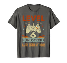 Load image into Gallery viewer, 6th Birthday Shirt Level 6 Unlocked Happy Birthday To Me