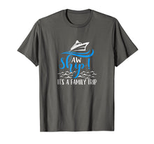 Load image into Gallery viewer, Funny Cruise Vacation Shirt - Aw Ship its a family trip