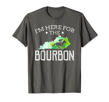 Load image into Gallery viewer, I'm Here For The Bourbon Funny Kentucky Shirt Gift