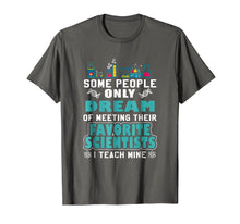 Load image into Gallery viewer, SCIENCE TEACHER teach biology chemistry physics T-shirt