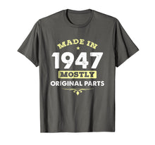 Load image into Gallery viewer, Made In 1947 71st Years Old Original Parts Birthday Shirt