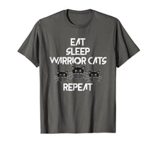 Load image into Gallery viewer, Eat Sleep Warrior Cats Repeat Cat Lovers Funny T-Shirts