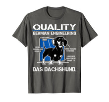 Load image into Gallery viewer, Quality German Engineering Das Dachshund - Doxie T shirt