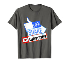 Load image into Gallery viewer, Social Media Like Share Subscribe T Shirt